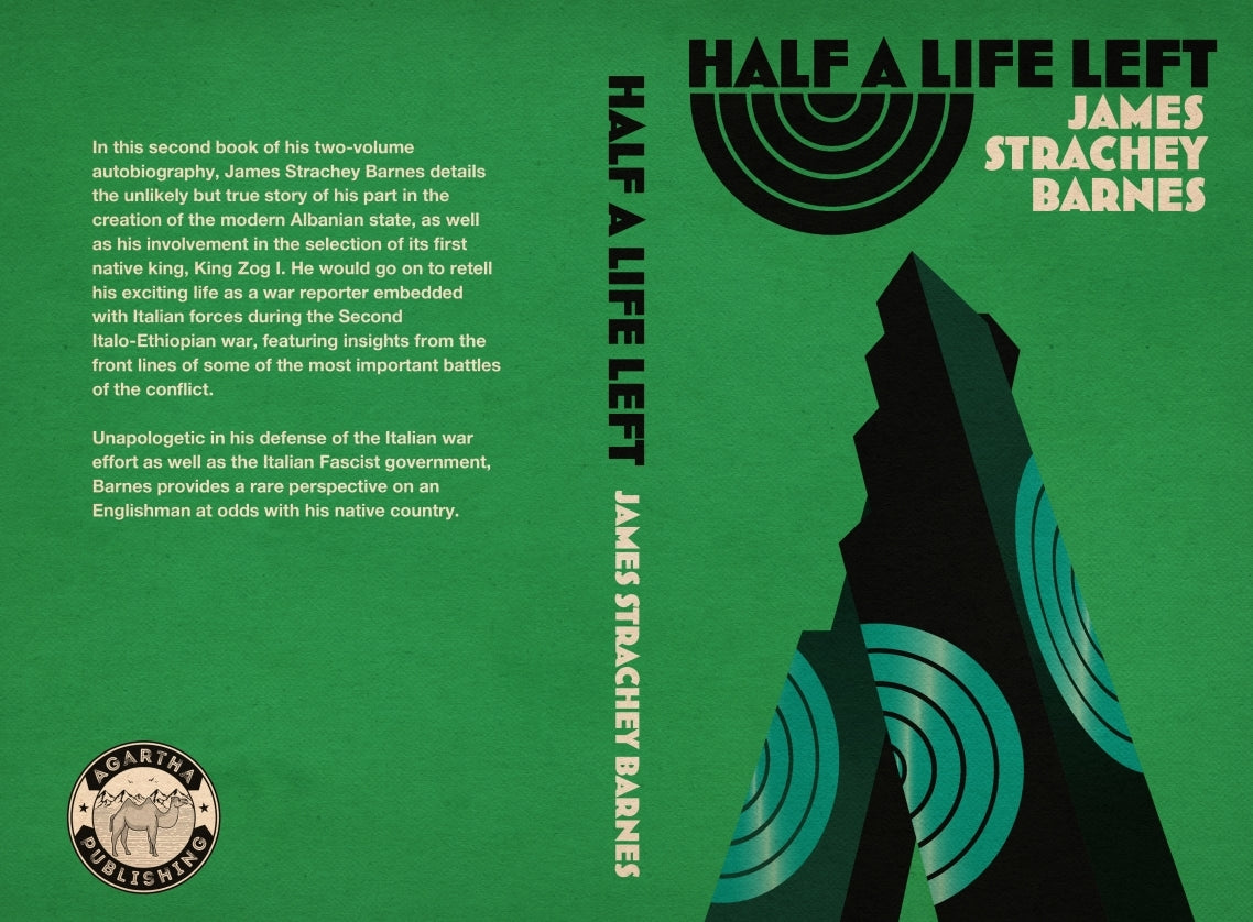Half a Life Left by James Strachey Barnes